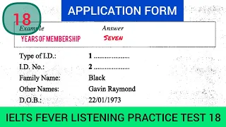 Ielts fever listening test 18 | application form | membership level benefits