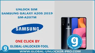 Unlock Sim Samsung Galaxy  A20s 2019 SM-A207M By Global Unlocker Pro