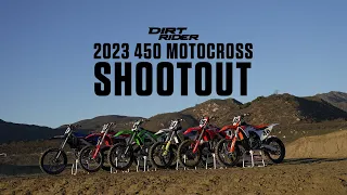 2023 450 Motocross Shootout | Dirt Rider