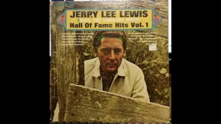 Jerry Lee Lewis Sings The Country Music Hall Of Fame Volume 1 & 2