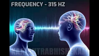 315 Hz Frequency