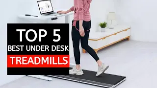 Top 5 BEST Under Desk Treadmills of [2024]