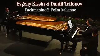 Evgeny Kissin & Daniil Trifonov - Sergei Rachmaninoff Polka Italienne ( Verbier Festival )