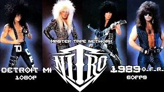 Nitro Live in Detroit MI 1989 Master Tape Network 1080p 60fps HD REMASTERED