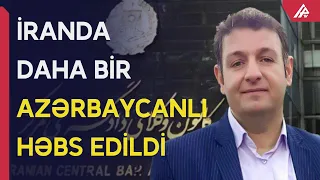 İranda azərbaycanlı vəkil HƏBS EDİLDİ - APA TV