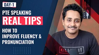 PTE SPEAKING Real tips: day 1| How to improve fluency and pronunciation | get SPEAKING 90
