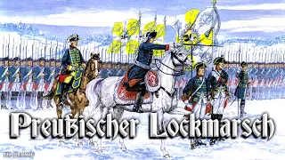 Preußischer Lockmarsch [German march]