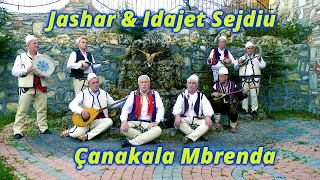 Jashar & Idajet Sejdiu  - Canakala mbrenda (Official Video)