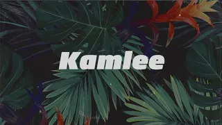 Kamlee (slowed + reverb) SARRB