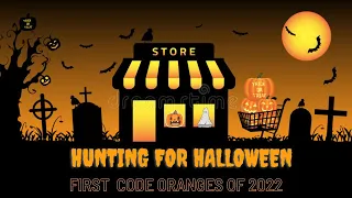 JULY HALLOWEEN HUNTING | FIRST CODE ORANGES OF 2022