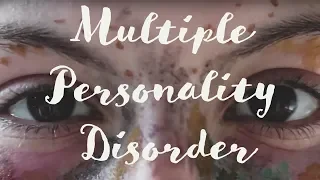 Multiple Personality Disorder | A short