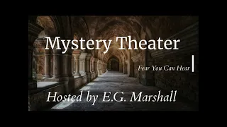 CBS Mystery Theater (ep114) The Young Die Good