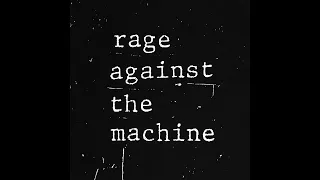 Rage Against the Machine - Rage Against the Machine (Full Album + Bonus Tracks)