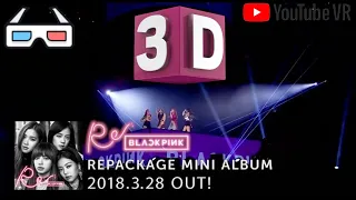 'BOOMBAYAH' from BLACKPINK PREMIUM DEBUT SHOWCASE 3D for VR