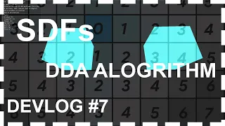 VOXEL Rendering And Traversal Algorithms | Devlog #7