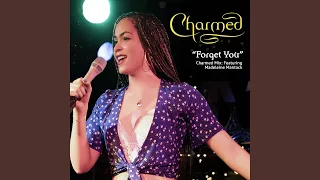 Forget You (feat. Madeleine Mantock)