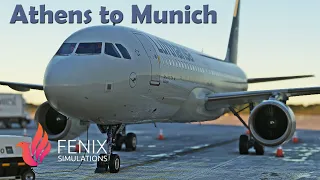 MSFS LIVE | Fenix A320 V2 | Athens to Munich | Lufthansa OPS | GSX | VATSIM