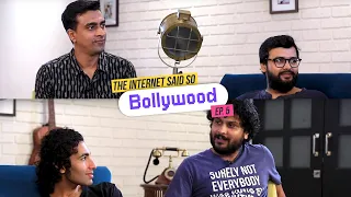 The Internet Said So | Ep. 5 - Bollywood