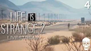 Life Is Strange 2 Episode 4 | LIVESTREAM