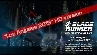 Blade Runner White Dragon Cut 5 | Los Angeles 2019 HD version