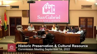 Historic Preservation & Cultural Resource- September 14, 2022 Regular Meeting - City of San Gabriel