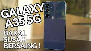 Samsung Galaxy A35 5G Review - 5jt !? Bakal Susah Bersaing Nih!