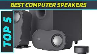 Top 5 Best Computer Speakers  2024