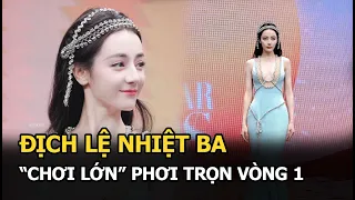 Địch Lệ Nhiệt Ba “chơi lớn” phơi trọn vòng 1 trước công chúng: Bầu ngực chuẩn mẹ bỉm sữa