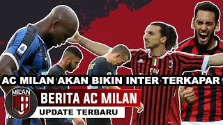 AC Milan Bisa Bikin Inter TERKAPAR 🔥 Pengganti Ibra di Derby Della Madonnina 🔴 Kabar Gembira