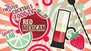 Коктейль Красный Мексиканец || FOOD TV Twisted Cocktails