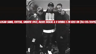 Logan Sama ft Newham Generals, Smurfie Syco & Dizzee Rascal on Kiss Fm (March 2009)