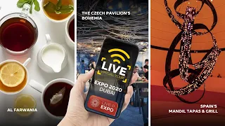 Live@Expo: Eat the Expo - Al Farwania, the Czech Pavilion's Bohemia and Spain's Mandil Tapas & Grill