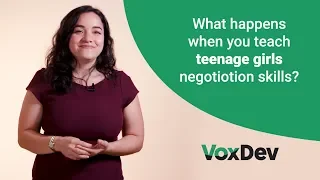 What happens when you teach teenage girls negotiation skills?