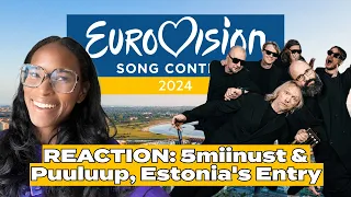 LET'S REACT TO 5miinust & Puuluup [Estonia's 2024 #Eurovision Entry]