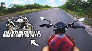 VALE A PENA COMPRAR UMA HORNET 600 EM 2022 ?