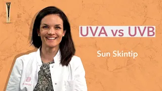 Skintip #26 UVA vs UVB rays