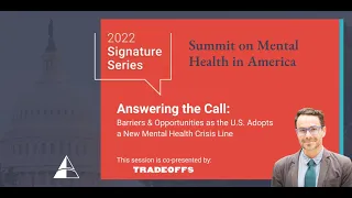 Answering the Call: Barriers & Opportunities as the U.S. Adopts a New Mental Health Crisis Line