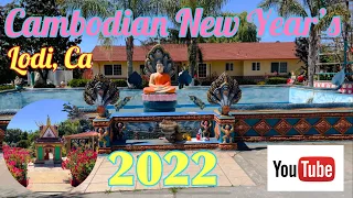 Cambodian New Year’s 2022. Lodi,Ca