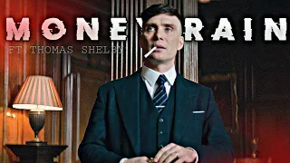 Money rain ft. Thomas Shelby • peaky blinder edit status • Thomas shelby edit