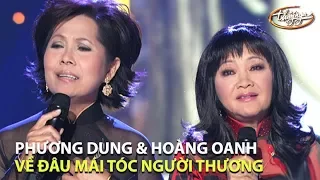 Hoàng Oanh & Phương Dung - Về Đâu Mái Tóc Người Thương (Hoài Linh) PBN 84