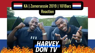 KA | Zomersessie 2019 Reaction | 101Barz #HarveyDonTV @Raymanbeats
