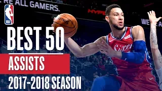 Best 50 Assists of the 2018 NBA Regular Season