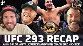 UFC 293 Recap, Eric Nicksick on Sean Strickland, & Ray Longo | Jon Anik & Kenny Florian Pod. EP. 436