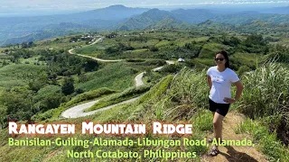 Rangayen Mountain Ridge, Banisilan-Guiling-Alamada-Libungan Road, North Cotabato, Philippines