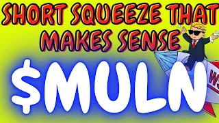 SHORT SQUEEZE THAT MAKES SENSE | MULN Stock | $MULN Stock Price Prediction | @TreysTrades