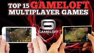 Top 15 GAMELOFT multiplayer games for Android/iOS (Wi-Fi/Bluetooth)