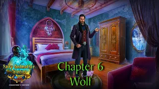 Let's Play - Fairy Godmother Stories 5 - Miraculous Dream in Taleville - Chapter 6 - Wolf