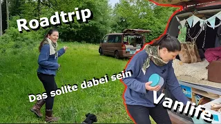 Vanlife - Kurztrip - Roadtrip -  Das sollte dabei sein