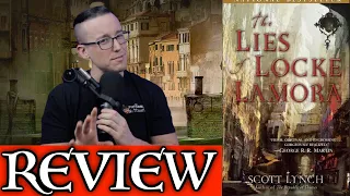 THE LIES OF LOCKE LAMORA by Scott Lynch - No Spoiler Review (Gentleman Bastards 1)