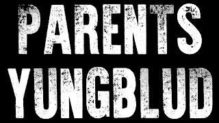 {Edit} Parents [Yungblud]